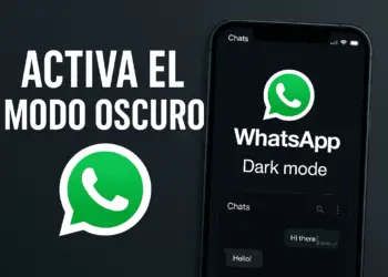 Cómo Activar el Modo Oscuro en WhatsApp: Guía Paso a Paso (2025)