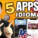 5 Mejores Apps para Aprender Idiomas Gratis en 2025 (Inglés, Francés, Japonés y Más)