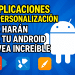 5 Aplicaciones de Personalización que Harán que tu Android se Vea Increíble (2025)