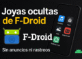 5 Joyas ocultas de F-Droid que no están en Google Play y deberías probar ya