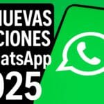 12 nuevas funciones de WhatsApp 2025 que ya puedes usar (y quizás no conocías)