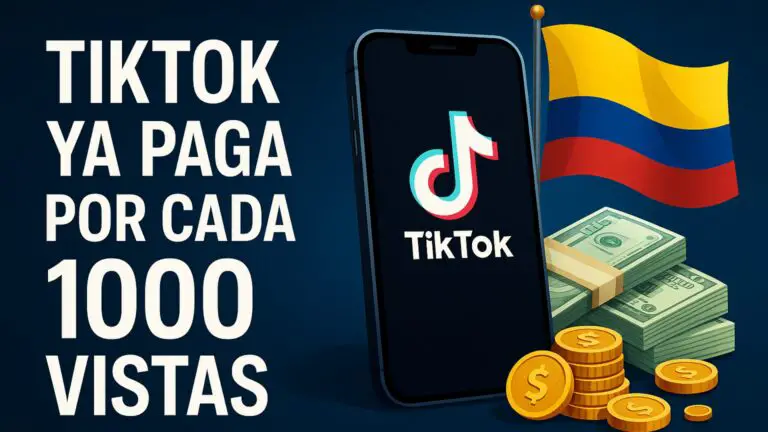 TikTok ya paga por cada 1000 vistas en Colombia: así puedes activar la nueva función y empezar a ganar dinero